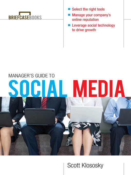 Title details for Manager's Guide to Social Media by Scott Klososky - Available